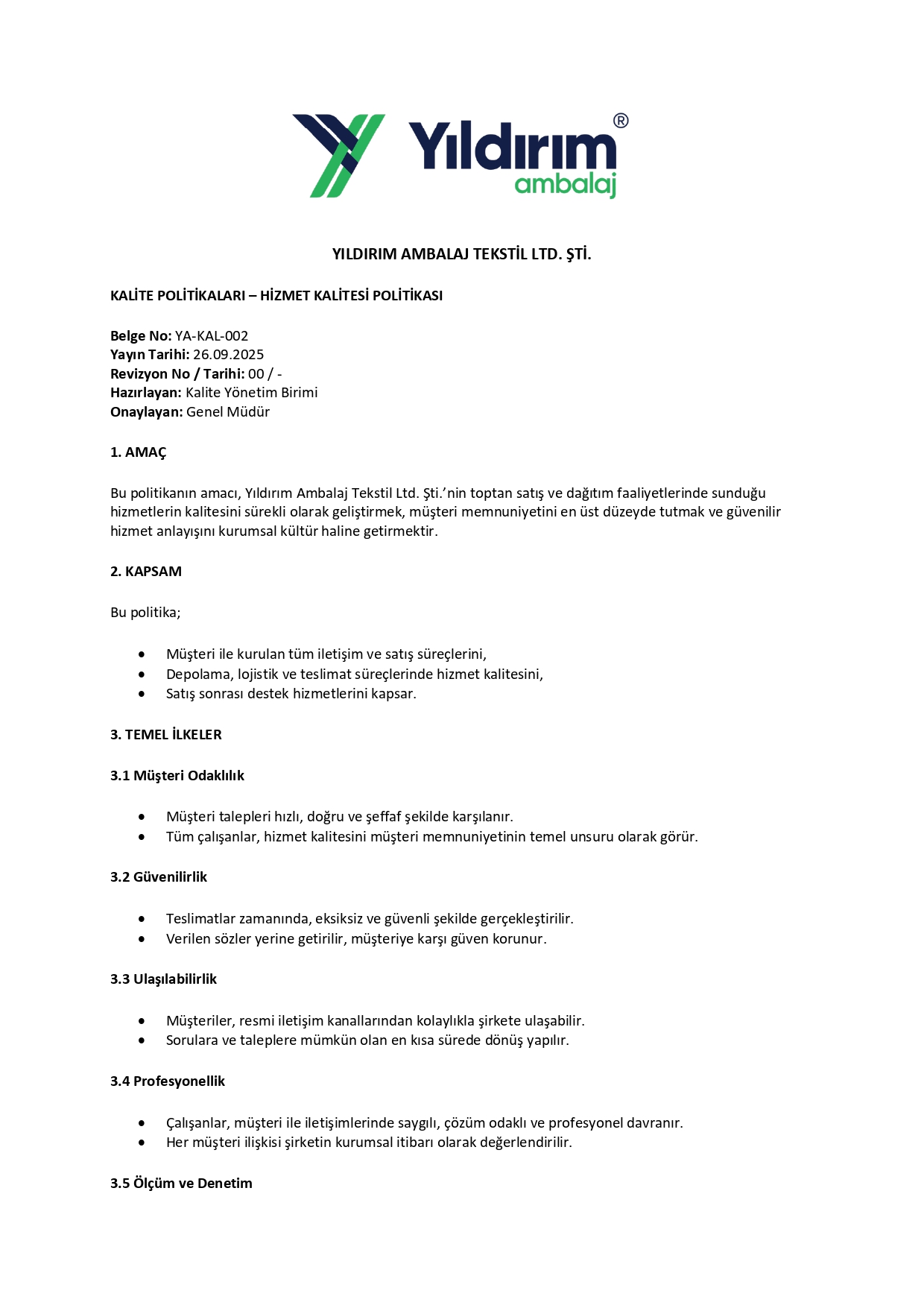 HİZMET KALİTESİ POLİTİKASI